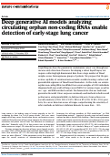 Cover page: Deep generative AI models analyzing circulating orphan non-coding RNAs enable detection of early-stage lung cancer.