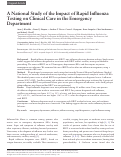 Cover page: A National Study of the Impact of Rapid Influenza Testing on Clinical Care in the Emergency Department.