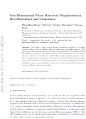 Cover page: One-dimensional phase retrieval: regularization, box relaxation and uniqueness