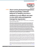 Cover page: Short-active photoperiod gestation induces psychiatry-relevant behavior in healthy mice but a resiliency to such effects are seen in mice with reduced dopamine transporter expression.