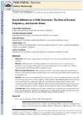 Cover page: Racial Differences in Birth Outcomes: The Role of General, Pregnancy, and Racism Stress