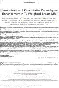 Cover page: Harmonization of Quantitative Parenchymal Enhancement in T1 -Weighted Breast MRI.