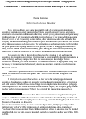 Cover page: Developing the Model of "Pedagogical Art Communication" Using Social Phenomenological Analysis: an Introduction to a Research Method and an Example for its Outcome