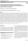 Cover page: Combined Neuroendocrine and Squamous Cell Carcinoma of the Sinonasal Tract: A Morphologic and Immunohistochemical Analysis and Review of Literature