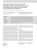 Cover page: Successful Treatment of a Neonate with Idiopathic Persistent Pulmonary Hypertension with Inhaled Nitric Oxide via Nasal Cannula without Mechanical Ventilation