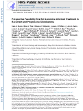 Cover page: Prospective Feasibility Trial for Genomics-Informed Treatment in Recurrent and Progressive Glioblastoma