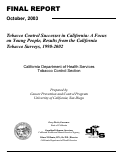 Cover page of Tobacco Control Successes in California: A Focus on Young People, Results from the California Tobacco Surveys, 1990-2002