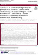 Cover page: Adherence to recommended practices for perioperative anesthesia care for older adults among US anesthesiologists: results from the ASA Committee on Geriatric Anesthesia-Perioperative Brain Health Initiative ASA member survey