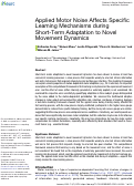 Cover page: Applied Motor Noise Affects Specific Learning Mechanisms during Short-Term Adaptation to Novel Movement Dynamics.