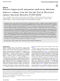 Cover page: Selective kappa-opioid antagonism ameliorates anhedonic behavior: evidence from the Fast-fail Trial in Mood and Anxiety Spectrum Disorders (FAST-MAS)