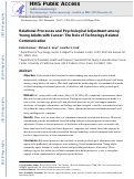 Cover page: Relational processes and psychological adjustment among young adults with cancer: The role of technology-related communication.