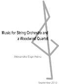 Cover page: Music for String Orchestra and a Woodwind Quartet