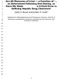 Cover page: Are all measures of liver Kpuu a function of FH , as determined following oral dosing, or have we made a critical error in defining hepatic drug clearance?