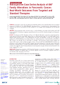 Cover page: Retrospective Case Series Analysis of RAF Family Alterations in Pancreatic Cancer: Real-World Outcomes From Targeted and Standard Therapies
