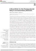 Cover page: A Novel Role for the Periaqueductal Gray in Consummatory Behavior.