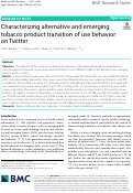 Cover page: Characterizing alternative and emerging tobacco product transition of use behavior on Twitter