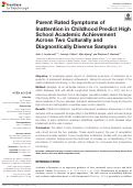 Cover page: Parent Rated Symptoms of Inattention in Childhood Predict High School Academic Achievement Across Two Culturally and Diagnostically Diverse Samples