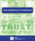 Cover page of Trust and money: It's Complicated