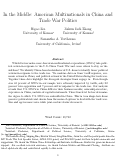 Cover page: In the Middle: American Multinationals in China and Trade War Politics