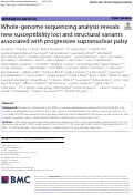 Cover page: Whole-genome sequencing analysis reveals new susceptibility loci and structural variants associated with progressive supranuclear palsy