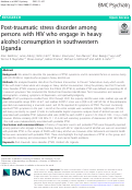 Cover page: Post-traumatic stress disorder among persons with HIV who engage in heavy alcohol consumption in southwestern Uganda