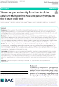 Cover page: Slower upper extremity function in older adults with hyperkyphosis negatively impacts the 6-min walk test.