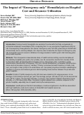 Cover page: The Impact of “Emergency-only” Hemodialysis on Hospital Cost and Resource Utilization