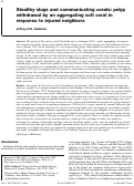 Cover page: Stealthy slugs and communicating corals: polyp withdrawal by an aggregating soft coral in response to injured neighbors