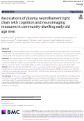 Cover page: Associations of plasma neurofilament light chain with cognition and neuroimaging measures in community-dwelling early old age men