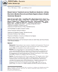 Cover page: Breast cancer treatment across healthcare systems: linking electronic medical records and state registry data to enable outcomes research