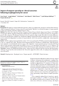 Cover page: Impact of surgeon specialty on clinical outcomes following esophagectomy for cancer.