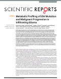 Cover page: Metabolic Profiling of IDH Mutation and Malignant Progression in Infiltrating Glioma