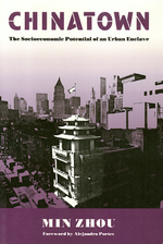 Cover page of Chinatown: The Socioeconomic Potential of an Urban Enclave