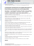 Cover page: A randomized controlled trial of social media interventions for risky drinking among adolescents and emerging adults