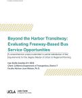 Cover page of Beyond the Harbor Transitway: Evaluating Freeway-Based Bus Service Opportunities