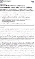 Cover page: Ultrafine Particle Metrics and Research Considerations: Review of the 2015 UFP Workshop