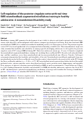 Cover page: Self-regulation of the posterior cingulate cortex with real-time fMRI neurofeedback augmented mindfulness training in healthy adolescents: A nonrandomized feasibility study.