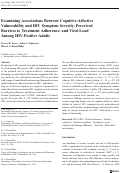 Cover page: Examining Associations Between Cognitive-Affective Vulnerability and HIV Symptom Severity, Perceived Barriers to Treatment Adherence, and Viral Load Among HIV-Positive Adults