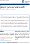 Cover page: Application of magnetic resonance imaging in transgenic and chemical mouse models of hepatocellular carcinoma