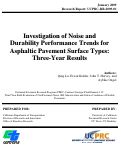 Cover page: Investigation of Noise and Durability Performance Trends for Asphaltic Pavement Surface Types: Three-Year Results