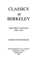 Cover page of Classics at Berkeley: The First Century 1869-1970