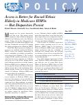 Cover page: Access is Better for Racial / Ethnic Elderly in Medicare HMOs - But Disparities Exist