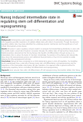 Cover page: Nanog induced intermediate state in regulating stem cell differentiation and reprogramming