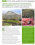 Cover page of Producción Orgánica y Sustenable de Plántulas: una guía para agricultores principiantes de cultivos especializados