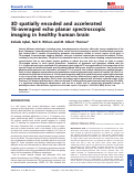 Cover page: 3D spatially encoded and accelerated TE‐averaged echo planar spectroscopic imaging in healthy human brain