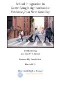 Cover page of School Integration in Gentrifying Neighborhoods: Evidence from New York City