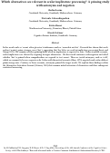 Cover page: Which alternatives are relevant in scalar implicature processing? A priming study with antonyms and negation