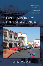 Cover page of Contemporary Chinese America: Immigration, Ethnicity, and Community Transformation