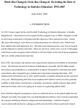 Cover page: Much Has Changed; Little Has  Changed: Revisiting the Role of Technology in Statistics Education 1992-2007