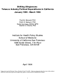 Cover page: Shifting Allegiances: Tobacco Industry Political Expenditures in California January 1995 - March 1996